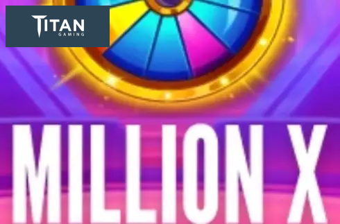 Million X
